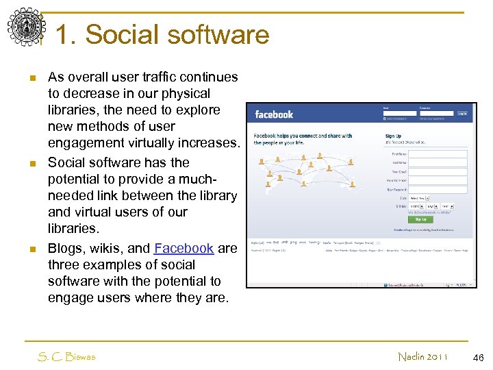 1. Social software n n n As overall user traffic continues to decrease in