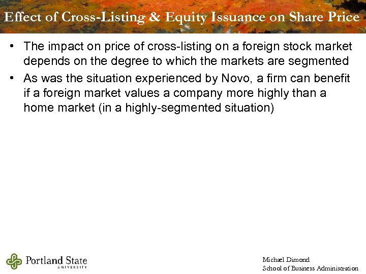 Effect of Cross-Listing & Equity Issuance on Share Price • The impact on price