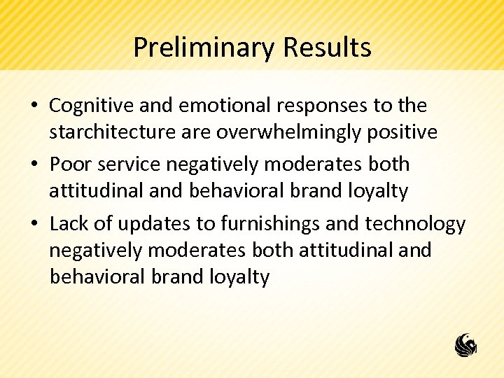 Preliminary Results • Cognitive and emotional responses to the starchitecture are overwhelmingly positive •