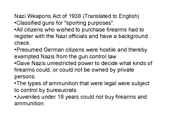 Nazi Weapons Act of 1938 (Translated to English) • Classified guns for "sporting purposes".
