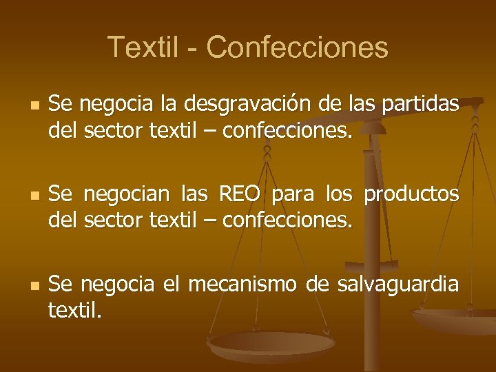 Textil - Confecciones n n n Se negocia la desgravación de las partidas del