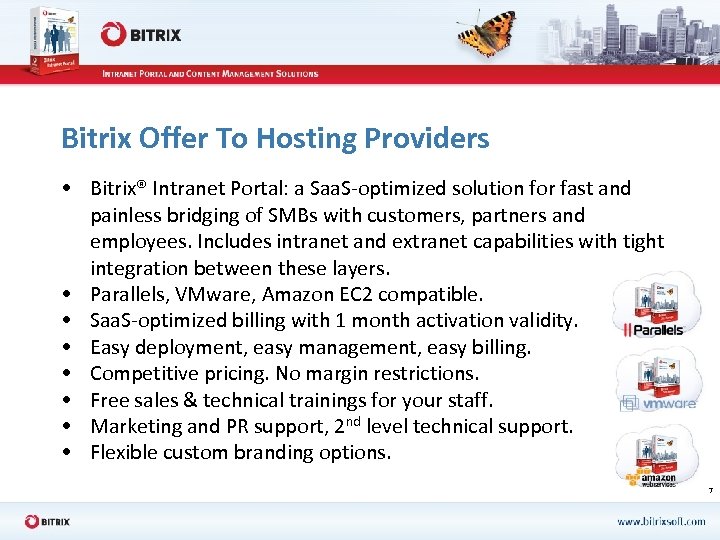 Bitrix Offer To Hosting Providers • Bitrix® Intranet Portal: a Saa. S-optimized solution for
