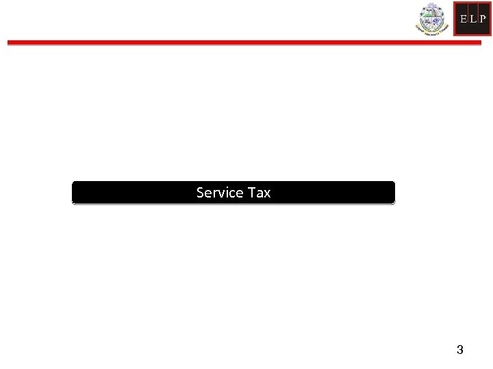 Service Tax 3 3 
