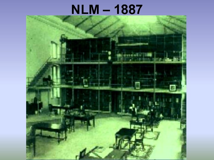 NLM – 1887 