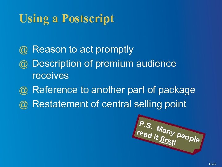 Using a Postscript @ Reason to act promptly @ Description of premium audience receives