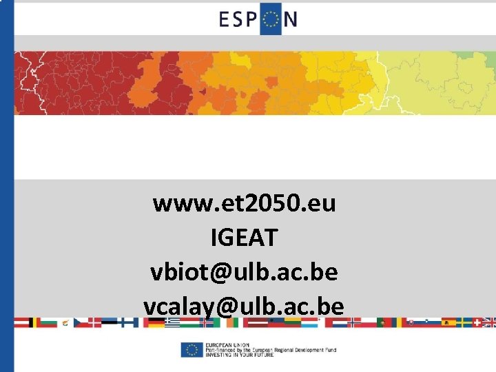 www. et 2050. eu IGEAT vbiot@ulb. ac. be vcalay@ulb. ac. be 