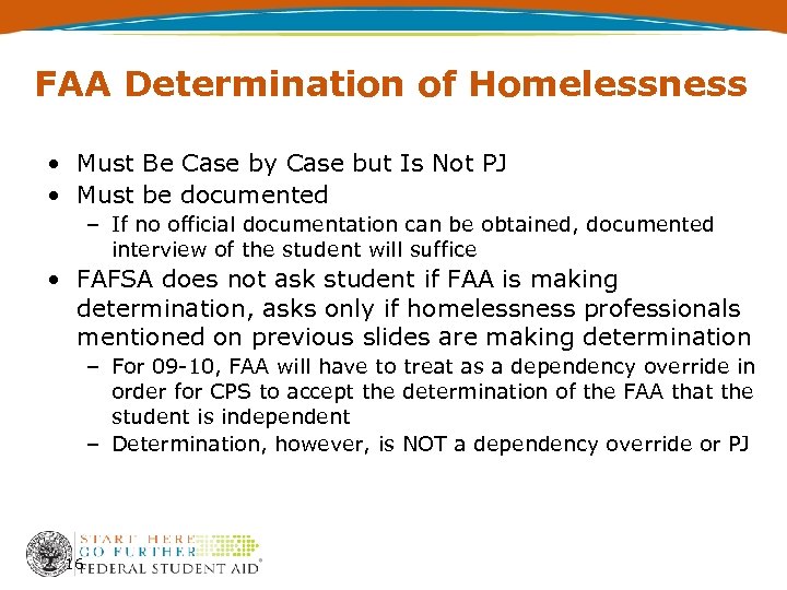 FAA Determination of Homelessness • Must Be Case by Case but Is Not PJ