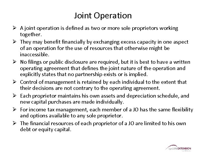 Joint Operation Ø A joint operation is defined as two or more sole proprietors