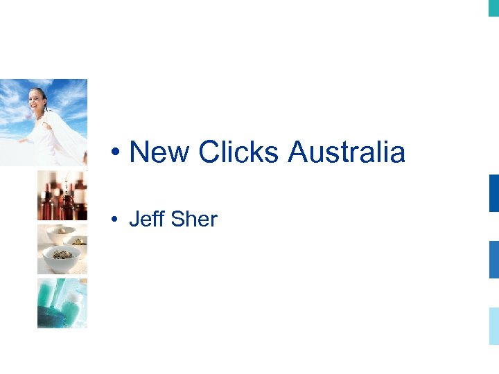  • New Clicks Australia • Jeff Sher 