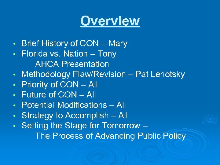 Overview • • Brief History of CON – Mary Florida vs. Nation – Tony