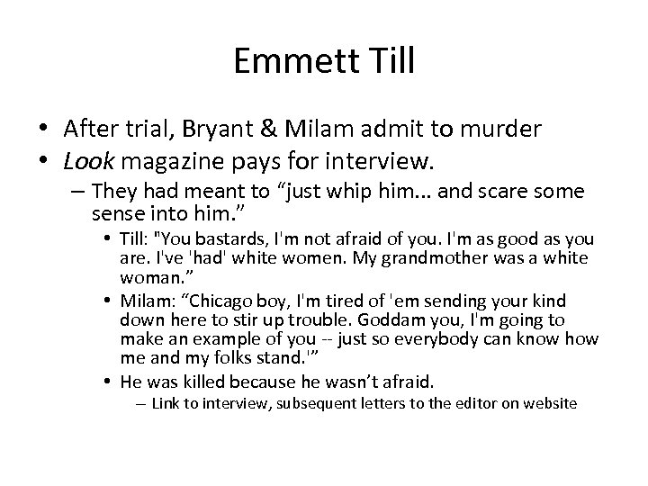 Emmett Till • After trial, Bryant & Milam admit to murder • Look magazine