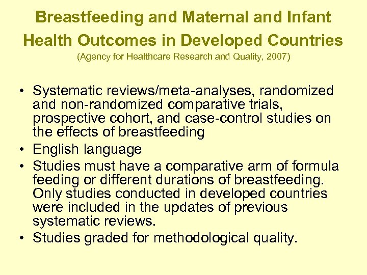 Breastfeeding and Maternal and Infant Health Outcomes in Developed Countries (Agency for Healthcare Research