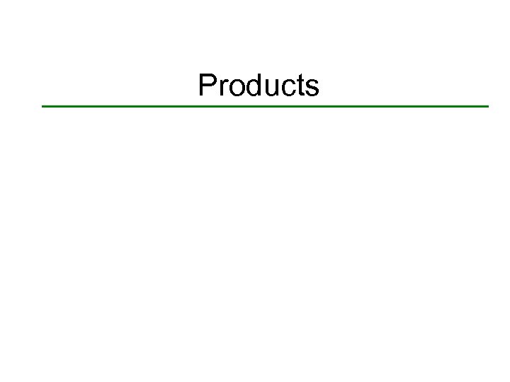 Products 