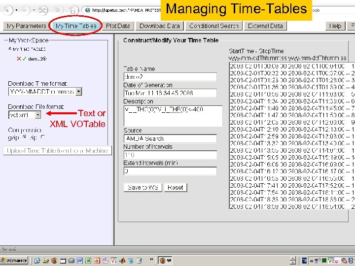 Managing Time-Tables Text or XML VOTable 