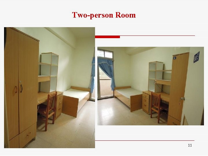 Two-person Room 11 