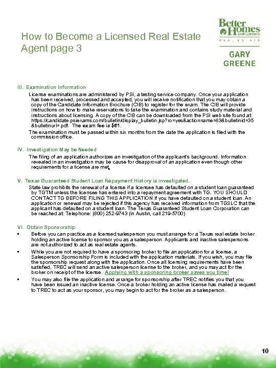 How to Become a Licensed Real Estate Agent page 3 III. Examination Information License