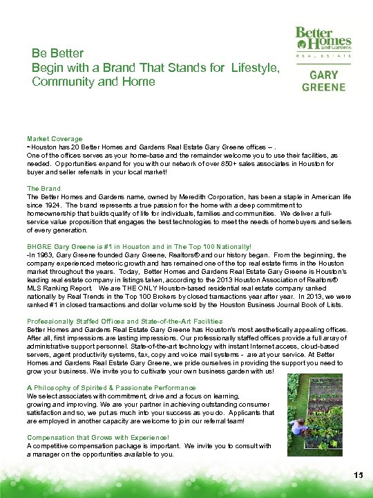 Be Better Begin with a Brand That Stands for Lifestyle, Community and Home Market