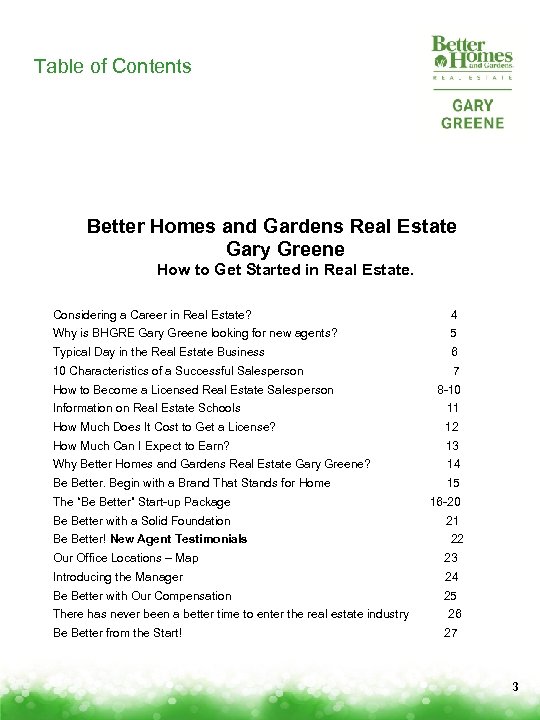 Table of Contents Better Homes and Gardens Real Estate Gary Greene How to Get