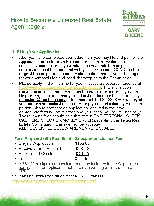 How to Become a Licensed Real Estate Agent page 2 II. Filing Your Application.