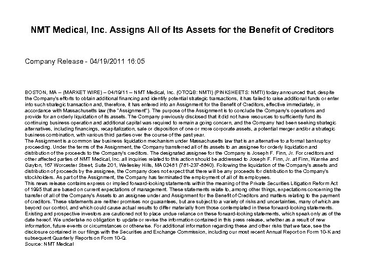 NMT Medical, Inc. Assigns All of Its Assets for the Benefit of Creditors Company