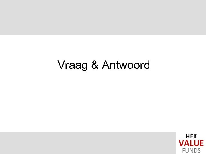 Vraag & Antwoord 