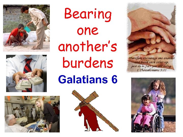 Bearing one another’s burdens Galatians 6 