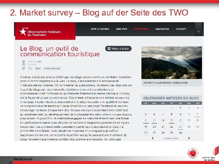 2. Market survey – Blog auf der Seite des TWO Market survey 27 