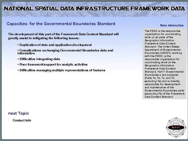 Capacities for the Governmental Boundaries Standard The development of this part of the Framework