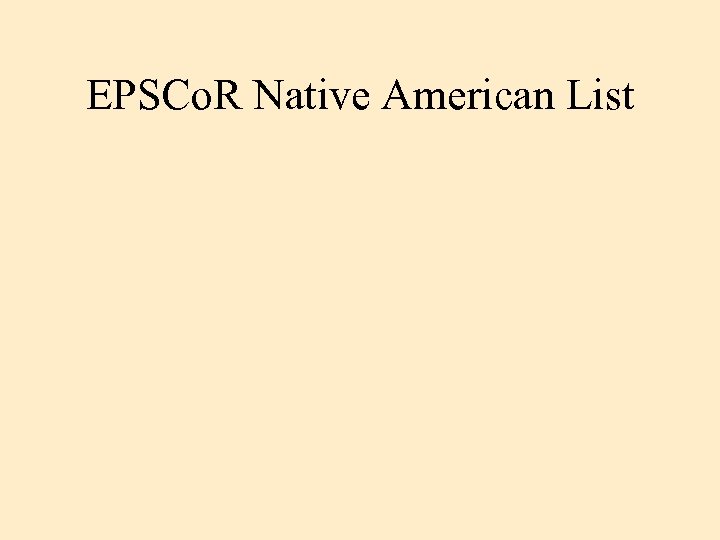 EPSCo. R Native American List 