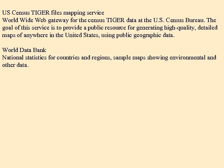 US Census TIGER files mapping service World Wide Web gateway for the census TIGER