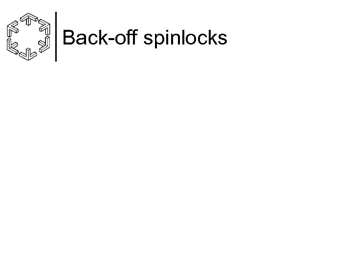 Back-off spinlocks 