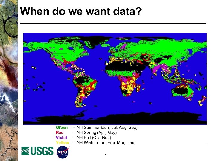 When do we want data? Green Red Violet Yellow = NH Summer (Jun, Jul,
