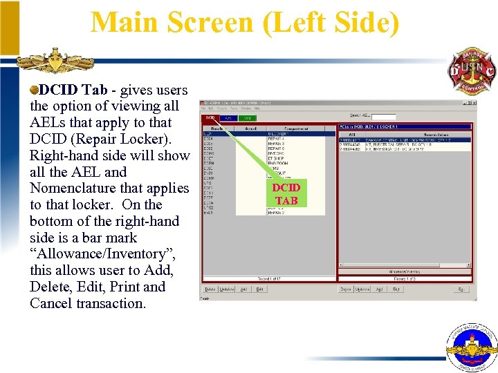 Main Screen (Left Side) DCID Tab - gives users the option of viewing all