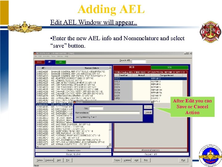 Adding AEL Edit AEL Window will appear. . • Enter the new AEL info