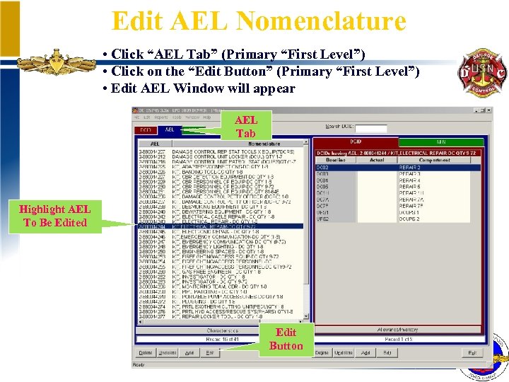 Edit AEL Nomenclature • Click “AEL Tab” (Primary “First Level”) • Click on the