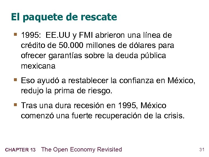 El paquete de rescate § 1995: EE. UU y FMI abrieron una línea de