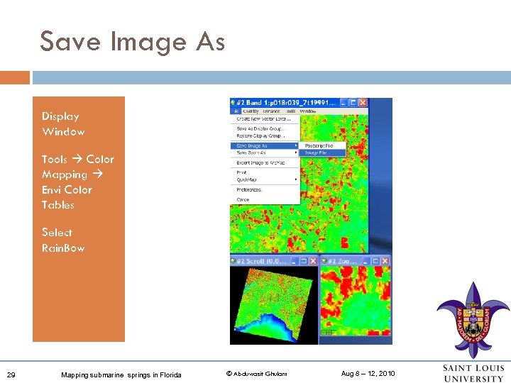 Save Image As Display Window Tools Color Mapping Envi Color Tables Select Rain. Bow