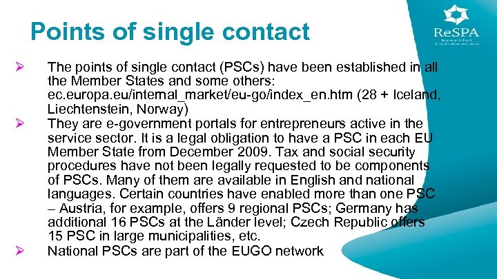 Points of single contact Ø Ø Ø The points of single contact (PSCs) have