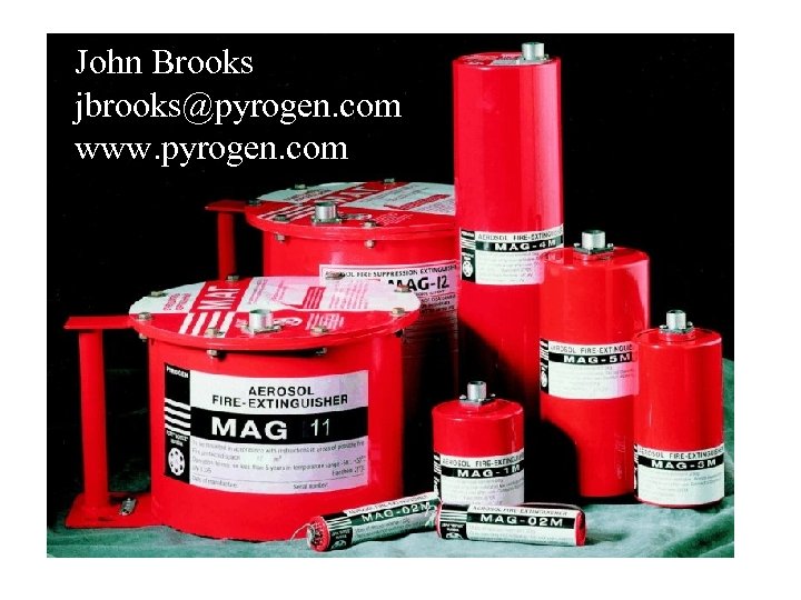 John Brooks jbrooks@pyrogen. com www. pyrogen. com 