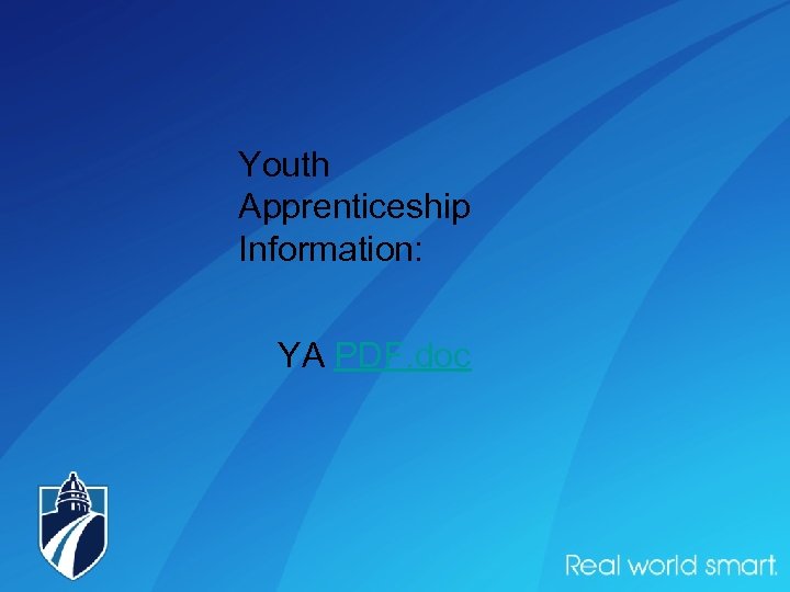 Youth Apprenticeship Information: YA PDF. doc 