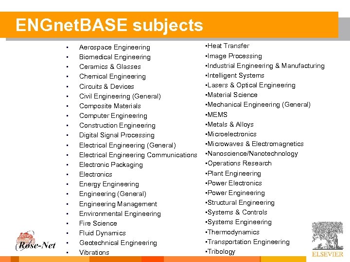 ENGnet. BASE subjects • • • • • • Aerospace Engineering Biomedical Engineering Ceramics