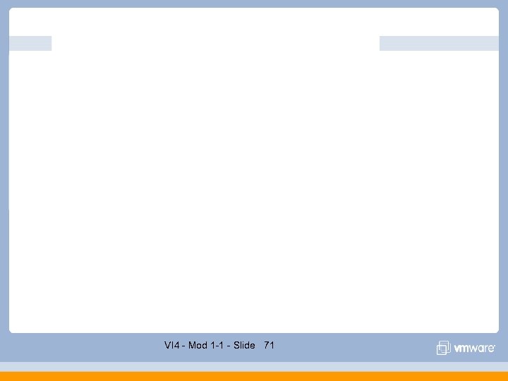 VI 4 - Mod 1 -1 - Slide 71 