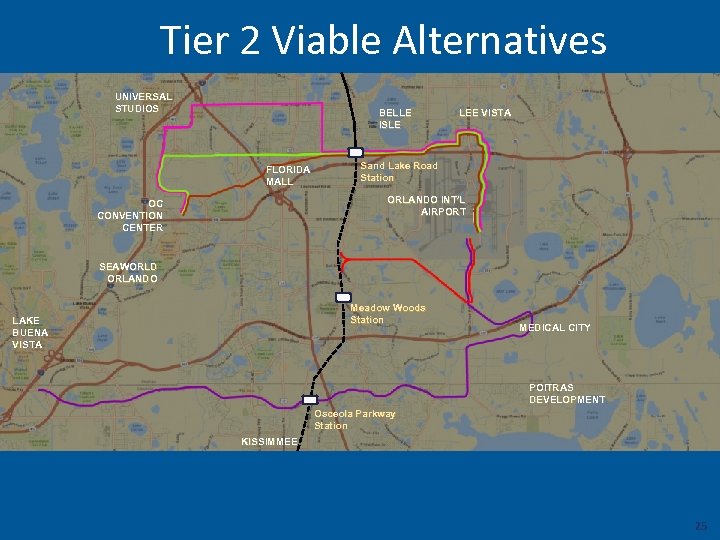 Tier 2 Viable Alternatives UNIVERSAL STUDIOS BELLE ISLE FLORIDA MALL LEE VISTA Sand Lake