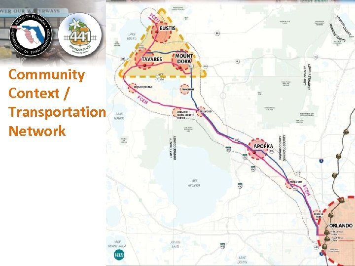Community Context / Transportation Network 30 
