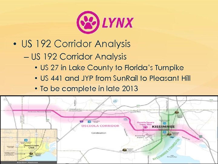  • US 192 Corridor Analysis – US 192 Corridor Analysis • US 27
