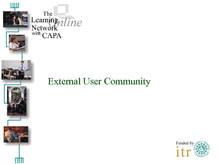 External User Community 