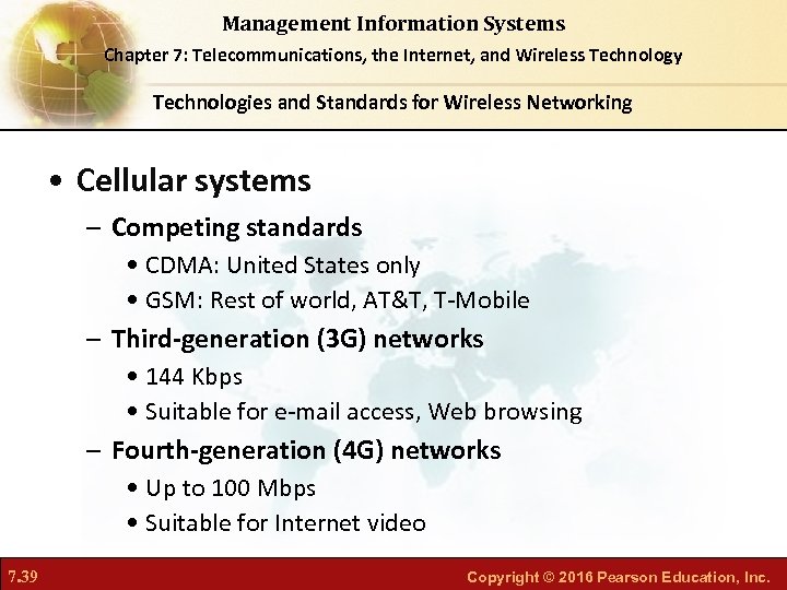 Management Information Systems Chapter 7: Telecommunications, the Internet, and Wireless Technology Technologies and Standards