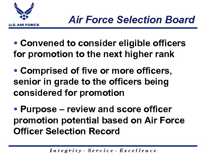 Air Force Selection Board § Convened to consider eligible officers for promotion to the