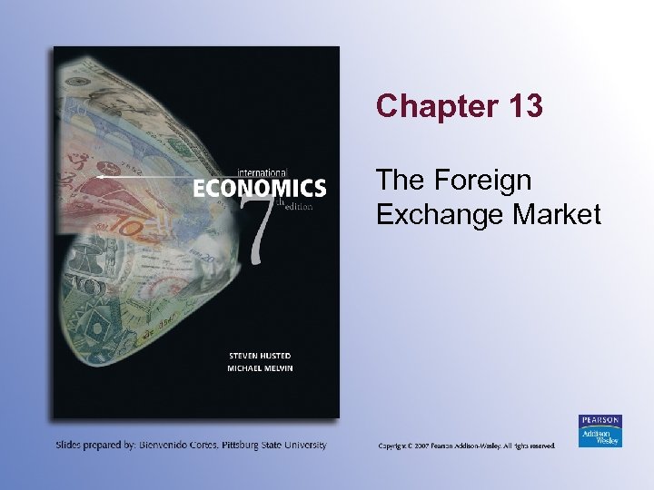 Chapter 13 The Foreign Exchange Market 