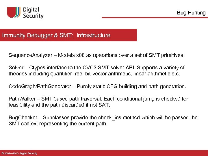 Bug Hunting Immunity Debugger & SMT: Infrastructure Sequence. Analyzer – Models x 86 as